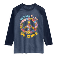 No Wars No Ice No Kings Retro Flower Raglan Shirt Hippie Floral Peace Sign Social Justice Anti War Protest