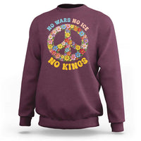 No Wars No Ice No Kings Retro Flower Sweatshirt Hippie Floral Peace Sign Social Justice Anti War Protest