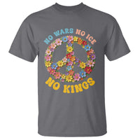 No Wars No Ice No Kings Retro Flower T Shirt Hippie Floral Peace Sign Social Justice Anti War Protest