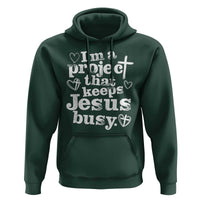 I am a Project That Keeps Jesus Busy Funny Christian Typography Hoodie Faith Humor Inspirational Gift