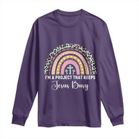 ’m a Project That Keeps Jesus Busy Rainbow Cross Long Sleeve Shirt Cute Christian Faith Humor