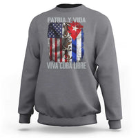 Patria y Vida Cuba Libre Freedom Sweatshirt Cuban Pride Independence USA Cuba Flag