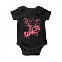 Cowboys Cry Too Baby Onesie Western Rodeo Cowgirl Cowboy Aesthetic Pink