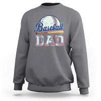 Baseball Dad Sweatshirt Baseball Sport Lovers For Father's Day