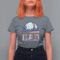 Baseball Dad T Shirt For Women Baseball Sport Lovers For Father's Day