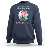 Best Believe I'm Still Bejeweled I Can Make The Whole Place Shimmer Sweatshirt - Wonder Print Shop