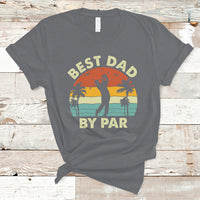 Golfing Dad T Shirt Best Dad By Par Retro Vintage Father's Day Golf Lover Golfer - Wonder Print Shop