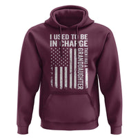 Patriotic American Flag Grandfather Pride Hoodie I Used To Be In Charge Granddaughter Funny Grandpas Girls Distressed USA Style