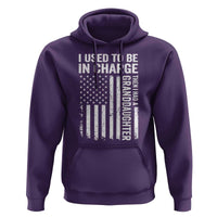 Patriotic American Flag Grandfather Pride Hoodie I Used To Be In Charge Granddaughter Funny Grandpas Girls Distressed USA Style