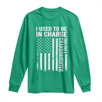 Patriotic American Flag Grandfather Pride Long Sleeve Shirt I Used To Be In Charge Granddaughter Funny Grandpas Girls Distressed USA Style