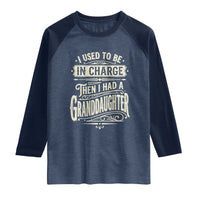 Vintage Style Western Funny Grandpas Girls Raglan Shirt I Used To Be In Charge Then I Had A Granddaughter Retro Look
