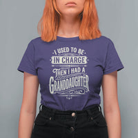 Vintage Style Western Funny Grandpas Girls T Shirt For Women I Used To Be In Charge Then I Had A Granddaughter Retro Look