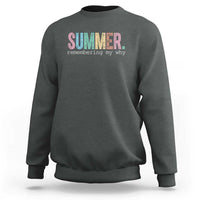 Summer Remembering My Why Sweatshirt Funny Distressed Retro End of School Year Teacher Typography