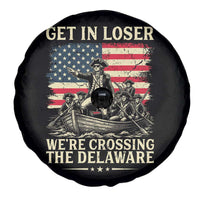 Get In Loser We're Crossing The Delaware Vintage Spare Tire Cover Funny George Washington American Flag Patriotic Fireworks
