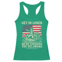Get In Loser We're Crossing The Delaware Vintage Racerback Tank Top Funny George Washington American Flag Patriotic Fireworks