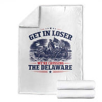Get In Loser We're Crossing The Delaware Retro Throw Blanket Distressed George Washington Boat Scene Patriotic American Revolution Humor