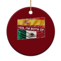 Spain Mexico Heritage Pride Ceramic Ornament Yes I'm Both Identity Roots for Hispanics Latinos - Wonder Print Shop