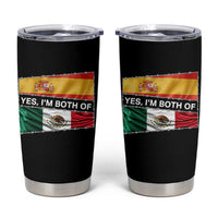 Spain Mexico Heritage Pride Tumbler Cup Yes I'm Both Identity Roots for Hispanics Latinos - Wonder Print Shop
