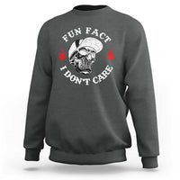 Fun Fact I Don’t Care Skull Sweatshirt Edgy Sarcastic Attitude - Wonder Print Shop
