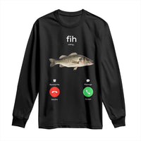Fih Calling Funny Fish Long Sleeve Shirt Fishing Lover Hilarious Phone Call Parody - Wonder Print Shop