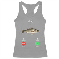 Fih Calling Funny Fish Racerback Tank Top Fishing Lover Hilarious Phone Call Parody - Wonder Print Shop