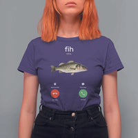 Fih Calling Funny Fish T Shirt For Women Fishing Lover Hilarious Phone Call Parody - Wonder Print Shop