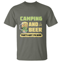 Funny Camping T Shirt Camping And Beer That's Why I'm Here Camping Drinking Lover - Wonder Print Shop