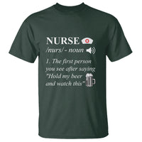 Funny Nurse T Shirt Nurse Definition Hold My Beer Saying Sarcastic Funny Nurse - Wonder Print Shop