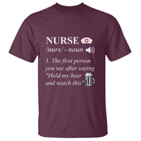 Funny Nurse T Shirt Nurse Definition Hold My Beer Saying Sarcastic Funny Nurse - Wonder Print Shop