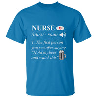 Funny Nurse T Shirt Nurse Definition Hold My Beer Saying Sarcastic Funny Nurse - Wonder Print Shop