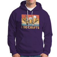 Beer Lover Hoodie I Do Crafts Beer Retro Home Brewing Vintage Craft Beer Lover - Wonder Print Shop