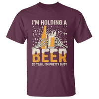 Beer Lover T Shirt I'm Holding A Beer So Yeah I'm Pretty Busy Funny Beer Lover - Wonder Print Shop