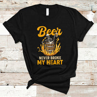 Beer Lover T Shirt Beer Never Broke My Heart Funny Skeleton Drinking Beer Lover - Wonder Print Shop