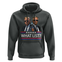 Funny Political Conspiracy Parody Hoodie What List Men in Black Meme - Wonder Print Shop