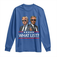 Funny Political Conspiracy Parody Long Sleeve Shirt What List Men in Black Meme - Wonder Print Shop