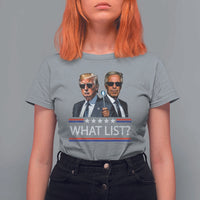 Funny Political Conspiracy Parody T Shirt For Women What List Men in Black Meme - Wonder Print Shop