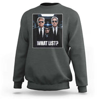 What List Dark Political Humor Sweatshirt Funny Political Conspiracy Parody - Wonder Print Shop