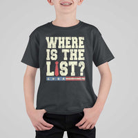 Where Is The List T Shirt For Kid Funny Political Conspiracy Parody - Wonder Print Shop