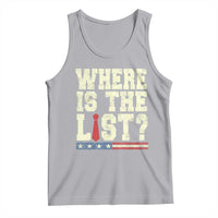 Where Is The List Tank Top Funny Political Conspiracy Parody - Wonder Print Shop