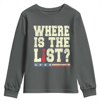 Where Is The List Youth Sweatshirt Funny Political Conspiracy Parody - Wonder Print Shop