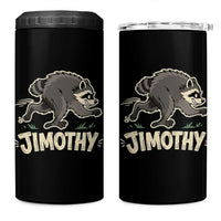 Funny Running Jimothy the Raccoon 4 in 1 Can Cooler Tumbler Viral Seattle Trash Panda Meme