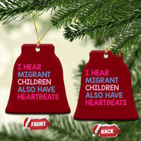 I Hear Migrant Children Also Have Heartbeats Ceramic Ornament Sarcastic Human Rights Activism