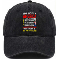 Dear Racists In America Land You Live On Is Native American Washed Cotton Baseball Cap Anti Racism Social Justice
