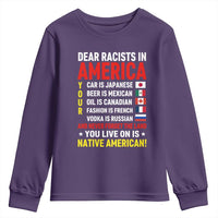 Dear Racists In America Land You Live On Is Native American Youth Sweatshirt Anti Racism Social Justice