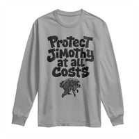 Protect Jimothy At All Costs Viral Seattle Raccoon Long Sleeve Shirt Trash Panda Legend Lover Supporter