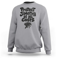 Protect Jimothy At All Costs Viral Seattle Raccoon Sweatshirt Trash Panda Legend Lover Supporter