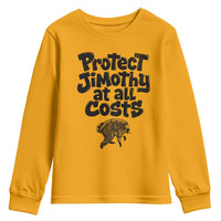 Protect Jimothy At All Costs Viral Seattle Raccoon Youth Sweatshirt Trash Panda Legend Lover Supporter