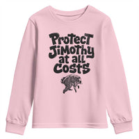 Protect Jimothy At All Costs Viral Seattle Raccoon Youth Sweatshirt Trash Panda Legend Lover Supporter
