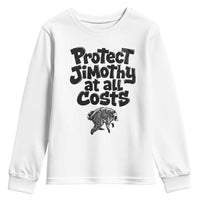 Protect Jimothy At All Costs Viral Seattle Raccoon Youth Sweatshirt Trash Panda Legend Lover Supporter
