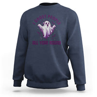 Funny Boo Sheet Sweatshirt I Ghost People All Year Round Spooky Ghost Halloween Costume - Wonder Print Shop